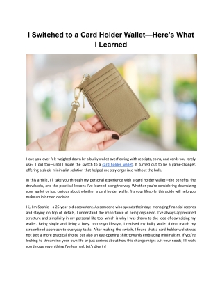 I Switched to a Card Holder Wallet—Here’s What I Learned