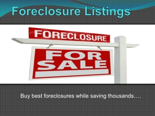 Foreclosures