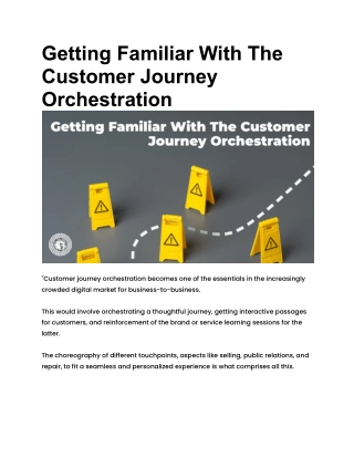 Getting Familiar With The Customer Journey Orchestration