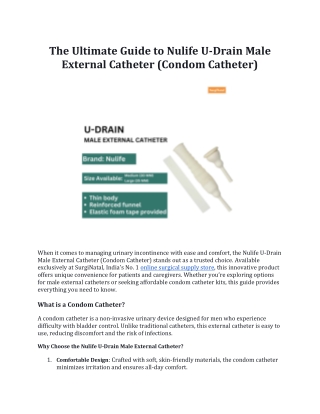 The Ultimate Guide to Nulife U-Drain Male External Catheter (Condom Catheter)