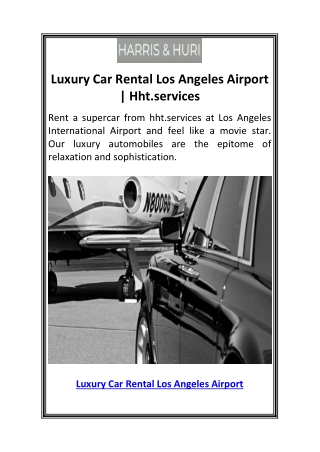 Luxury Car Rental Los Angeles Airport  Hht.services
