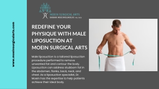 Redefine Your Physique with Male Liposuction at Moein Surgical Arts