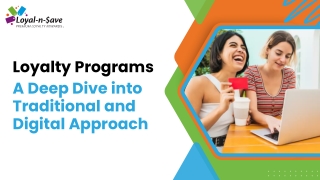 A Deep Dive into Traditional and Digital Approach