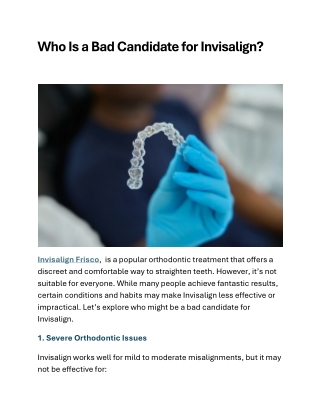 Who Is a Bad Candidate for Invisalign