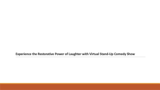 Experience the Restorative Power of Laughter with Virtual Stand-Up Comedy Show