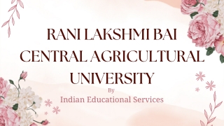 Rani Lakshmi Bai Central Agricultural University