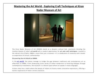 Mastering the Art World - Exploring Craft Techniques at KNMA