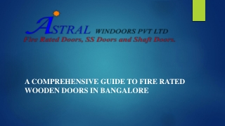A Comprehensive Guide to Fire Rated Wooden Doors in Bangalore