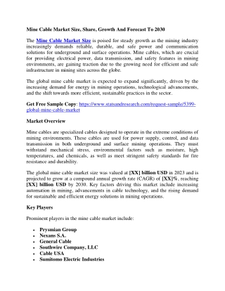 Mine Cable Market Size, Share, Growth And Forecast To 2030