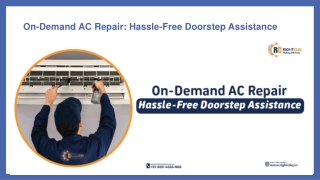 On-Demand AC Repair Hassle-Free Doorstep Assistance