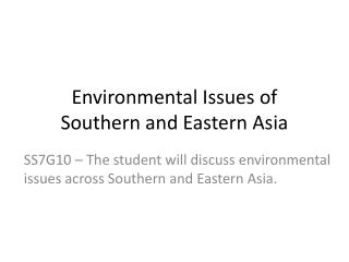 Environmental Issues of Southern and Eastern Asia