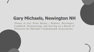 Gary Michaels (Newington, NH) - A Purpose-Driven Leader