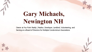 Gary Michaels (Newington, NH) - A Trailblazing Expert