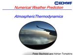 Numerical Weather Prediction AtmosphericThermodynamics