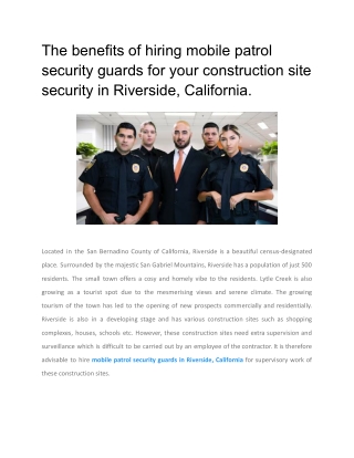 The benefits of hiring mobile patrol security guards for your construction site security in Riverside, California