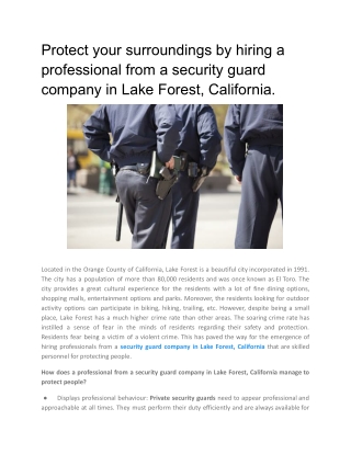 Protect your surroundings by hiring a professional from a security guard company in Lake Forest, California
