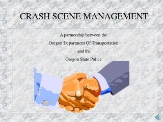 CRASH SCENE MANAGEMENT