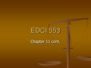 EDCI 553