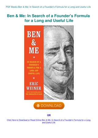 PDF Books Ben & Me In Search of a Founder's Formula for a Long and Useful Life