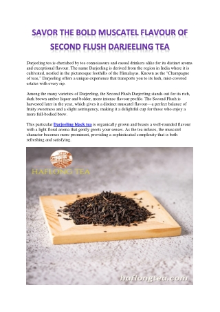 Savor the Rich Boldness of Second Flush Darjeeling Black Tea