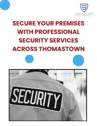 Secure Your Premises with Professional Security Services Across Thomastown