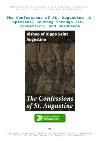 READ Books The Confessions of St. Augustine A Spiritual Journey Through Sin  Conversion  and Existen