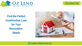 Find the Perfect Construction Loan for Your Renovation  Needs