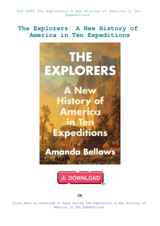 PDF READ The Explorers A New History of America in Ten Expeditions