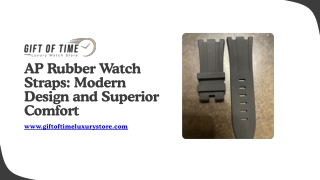 AP Rubber Watch Straps Modern Design and Superior Comfort