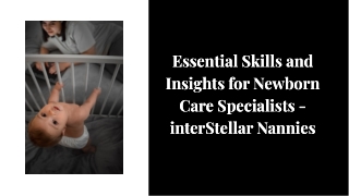 Newborn Care Specialist - interStellar Nannies