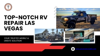 Top-Notch RV Repair Las Vegas: Your Trusted Mobile & Onsite Solution