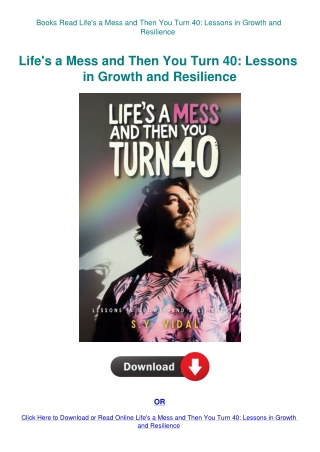 Books Read Life's a Mess and Then You Turn 40 Lessons in Growth and Resilience