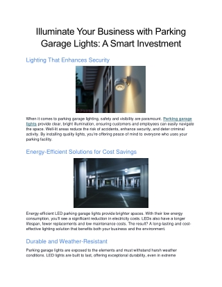 Illuminate Your Business with Parking Garage Lights A Smart