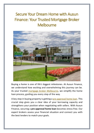 Secure Your Dream Home with Ausun Finance Your Trusted Mortgage Broker Melbourne