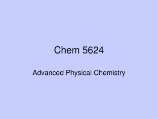 Chem 5624