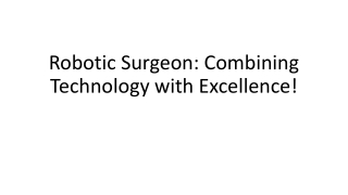 How Robotic Surgeons Are Redefining Modern Medicine!