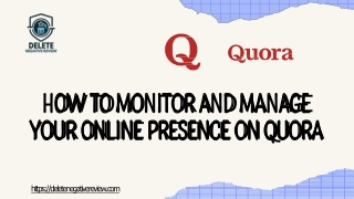 Delete Negative Review - How to Monitor and Manage Your Online Presence on Quora