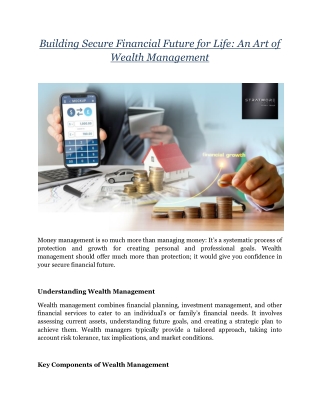 Building Secure Financial Future for Life: An Art of Wealth Management