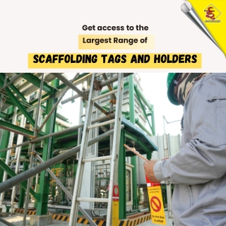 Explore the Wide Range of High-Quality Scaffolding Tags and Holders