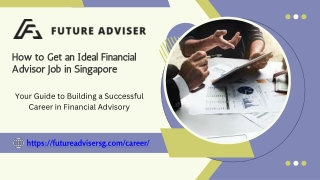 How to Get an Ideal Financial Advisor Job in Singapore