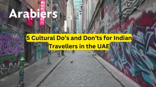 5 Cultural Do’s and Don’ts for Indian Travelers in the UAE
