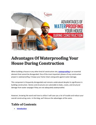 Advantages Of Waterproofing Your House During Construction..