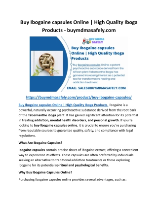 Buy Ibogaine capsules Online High Quality Iboga Products - buymdmasafely