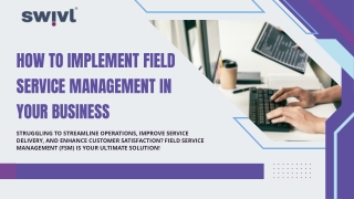 How to Implement Field Service Management in your Business