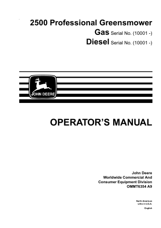 John Deere 2500 Gas and Diesel Professional Greensmower Operator’s Manual Instant Download (PIN10001-) (Publication No.O
