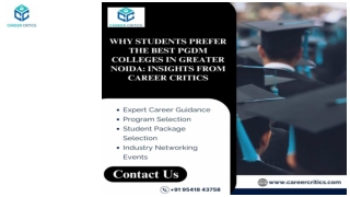 Why Students Prefer the Best PGDM Colleges in Greater Noida Insights from Career Critics