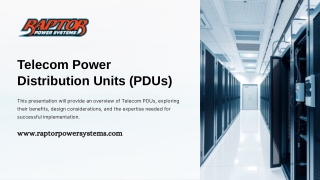 Custom Power Distribution Units (PDUs) for Telecom Applications