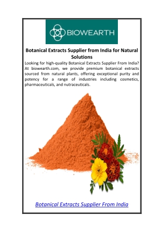Botanical Extracts Supplier from India for Natural Solutions