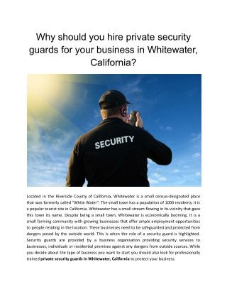 Why should you hire private security guards for your business in Whitewater, California