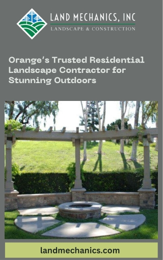 Orange’s Trusted Residential Landscape Contractor for Stunning Outdoors